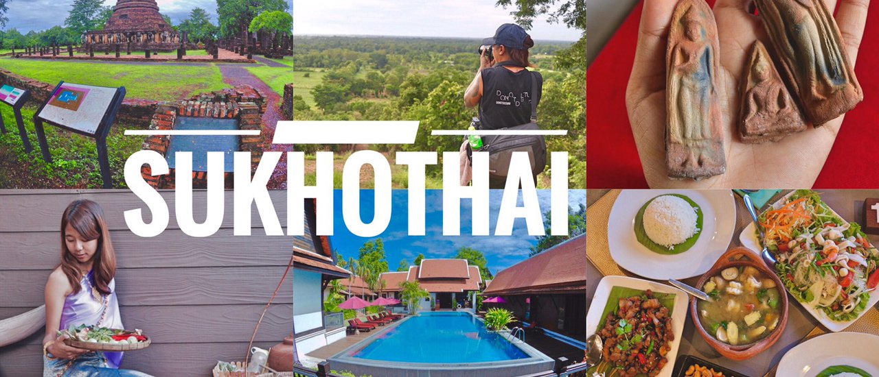 cover สุโขทัย มีอะไรให้เที่ยว?