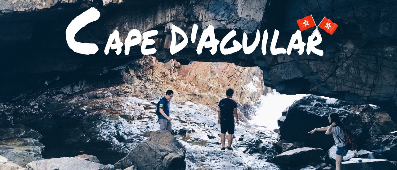 cover Cape D'Aguilar: Actually Hong Kong also has Cave!