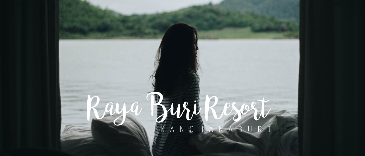 cover สัมผัสธรรมชาติแค่เอื้อม.. @Raya Buri Resort Kanchanaburi
