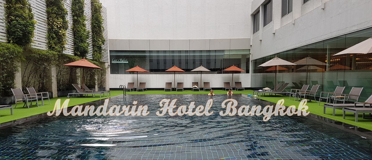 cover Mandarin Hotel Bangkok : ที่พักดี ติด MRT ใกล้จุฬา ฯ และสามย่าน