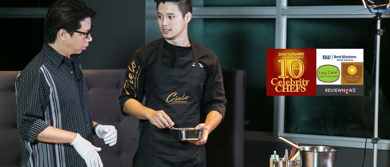 cover Cooking with 10 Celebrity Chefs – เมนูที่ 8 กับ Chef Ping, Cielo Sky Bar & Restaurant