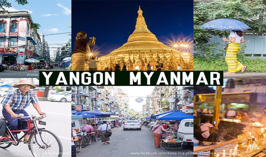 cover ​Yangon Myanmar : เมืองแห่งศรัทธาและสถาปัตยกรรมที่ดูยังไงก็ไม่เบื่อ