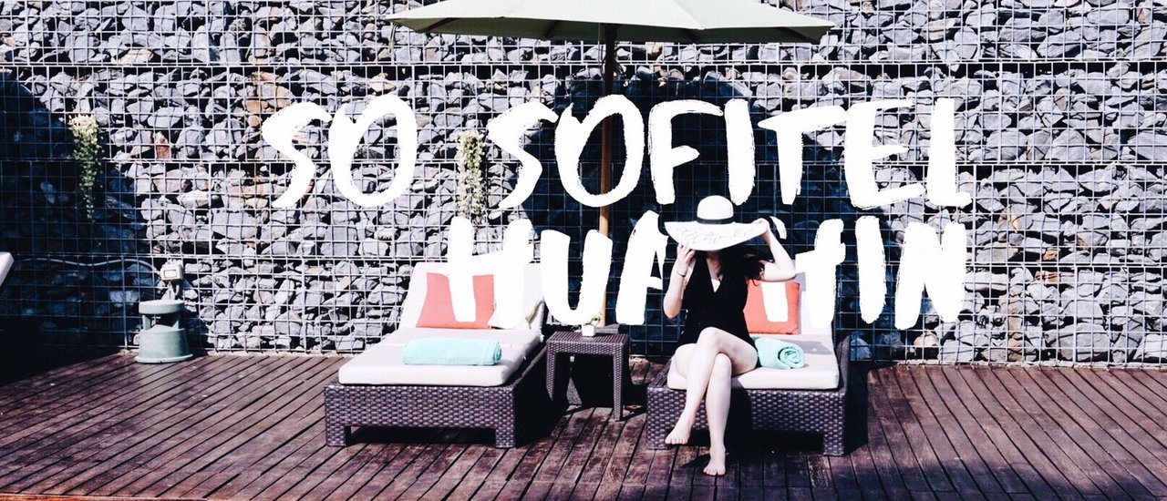 cover SO Sofitel Hua Hin -พักผ่อนไปกับดินแดนแห่งโลกจินตนาการ