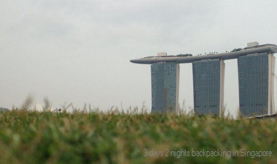 cover 3 days 2 nights backpacking in "Singapore."