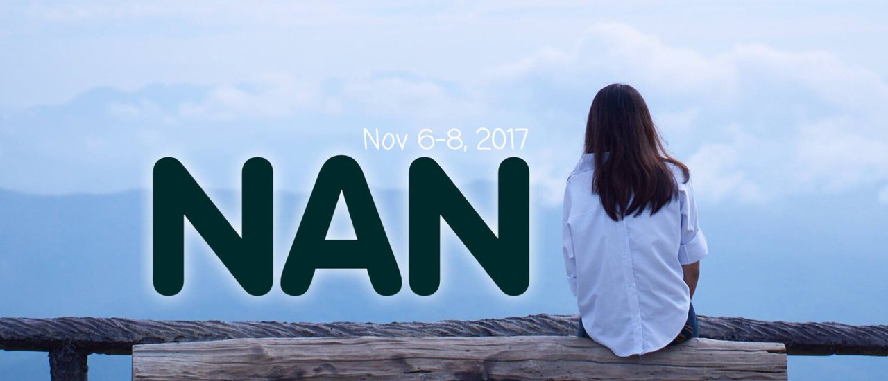 cover ✿ : : NAN : : ✿ ~ 3 วัน 2 คืน ~ ‘น่ า น’ หน้าหนาว (Nov 6-8,2017)