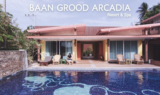 cover Baan Grood Arcadia Resort & Spa