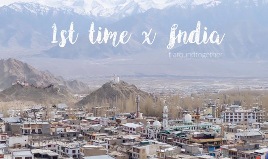 Cover T.aroundtogether X India : IN LEH AND IN LOVE...
