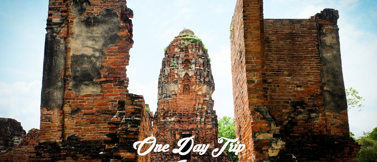 cover One Day Trip @Ayutthaya