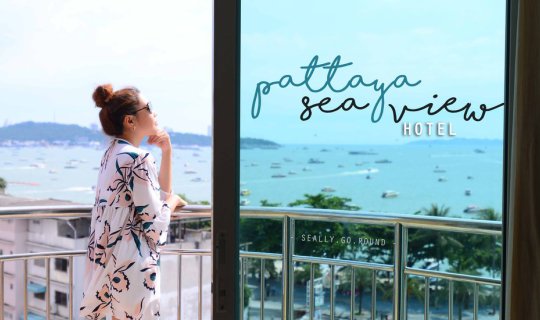 cover ลืมตาตื่นมาพร้อมวิวทะเลพัทยาอยู่ตรงหน้า. . .  Pattaya Sea View Hotel