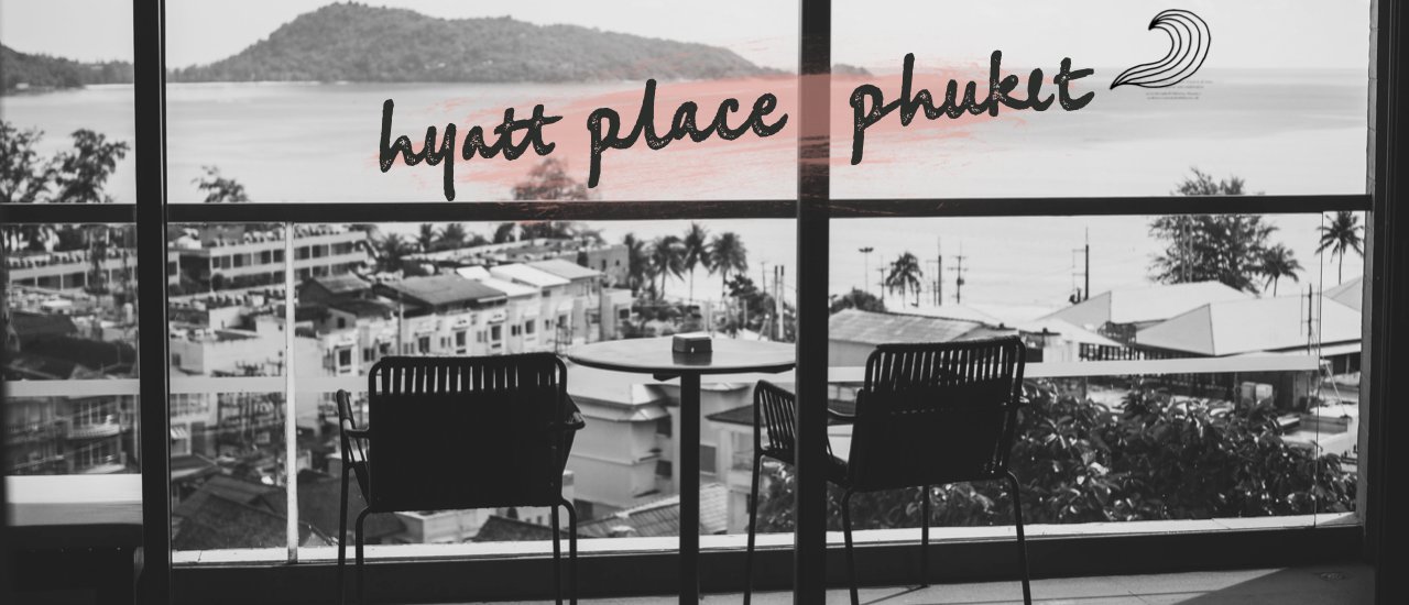 cover ภูเก็ต 7 วัน 6 คืน (Ep.2) l Hyatt Place Phuket l Phuket Street Art