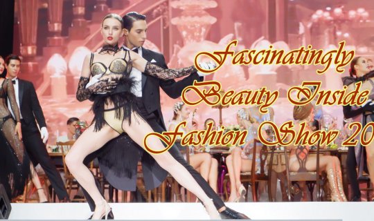 cover Fascinatingly..... Beauty Inside Fashion Show 2018