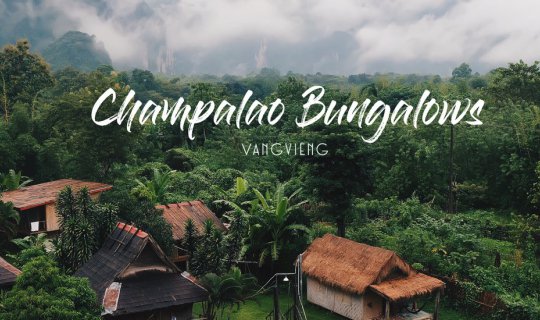 cover CHAMPALAO Bungalows ll VANGVIENG