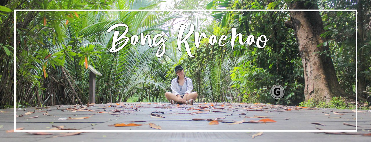 cover Bang Krachao (บางกระเจ้า) วันสบายๆใกล้ๆกรุงเทพ