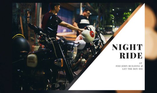 cover Night Ride - ออกขี่มอเตอร์ไซค์กินลม...ย่านกรุงเก่า