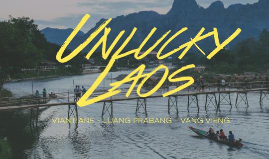 cover ☆ Unlucky Laos : ที่ ‘ลาว’ นั้นฉันมึน!