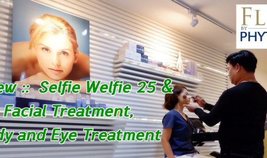 cover Review ::  Selfie Welfie 25 &   Facial Treatment,  Body and Eye Treatment - FLEUR by PHYTOMER