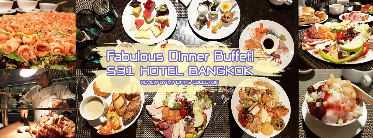 cover "Fabulous Dinner Buffet!" - S Café @ S31 Hotel Bangkok