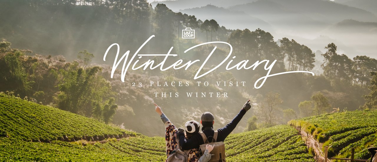 cover :: Winter Diary :: 23 Places to Feel the Winter Vibe in Thailand
