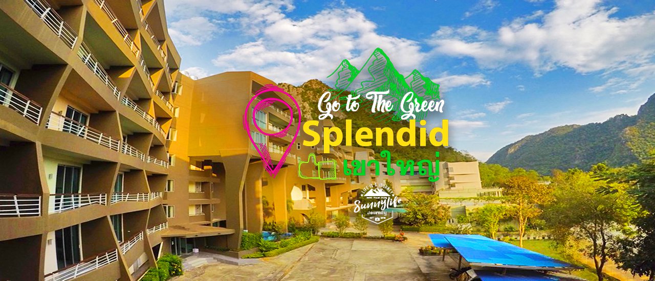 cover Go to the Green @ Splendid Hotel  เขาใหญ่