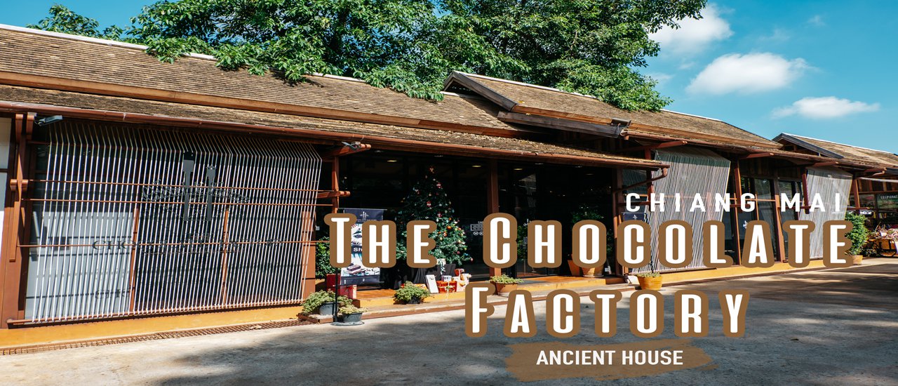 cover The Chocolate Factory Chaing Mai by Paipala