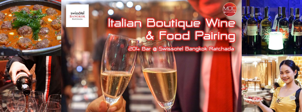 cover Italian Boutique Wine & Food Pairing - 204 Bar @ Swissotel Bangkok Ratchada