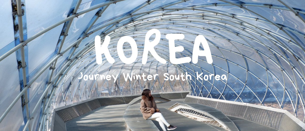 cover Review Korea Winter 2019 : รีวิวเที่ยวเกาหลีด้วยตัวเอง ตอน 블링크 - เกาหลีจ๋ามาหา Blackpink