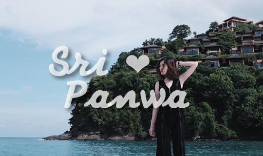 cover "Sri Panwa ศรีพันวา" ... ครั้งหนึ่งในชีวิต ฟินๆ ที่ ภูเก็ต