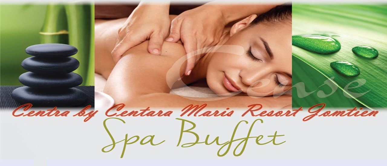 cover Spa  Buffet @ Cense by Spa Cenvaree - Centra by Centara Maris Resort Jomtien