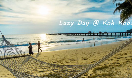 Cover Lazy Day @ Koh Kood...