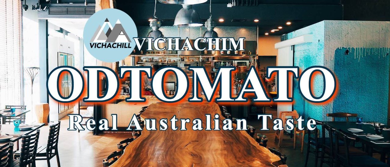 cover ร้านอาหารสไตล์ Modern Australian  กับมื้อ Brunch ที่แสนพิเศษใจกลางสุขุมวิทกับร้าน Odtomato