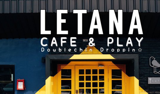 cover ..คาเฟ่สีเหลือง LETANA Cafe & Play ย่านศรีนคริทร์..