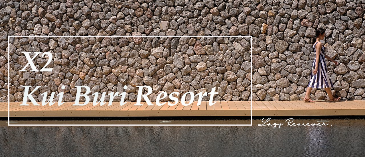 cover X2 Kui Buri Resort