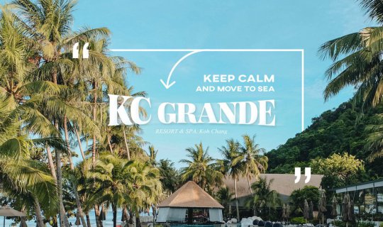 cover ❝ Move to Sea ✕ KC GRANDE RESORT & SPA, Koh Chang ❞