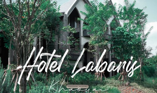 cover Hotel Labaris Khao Yai โรงแรมเปิดใหม่ท่ามกลางความเชียวชอุ่ม