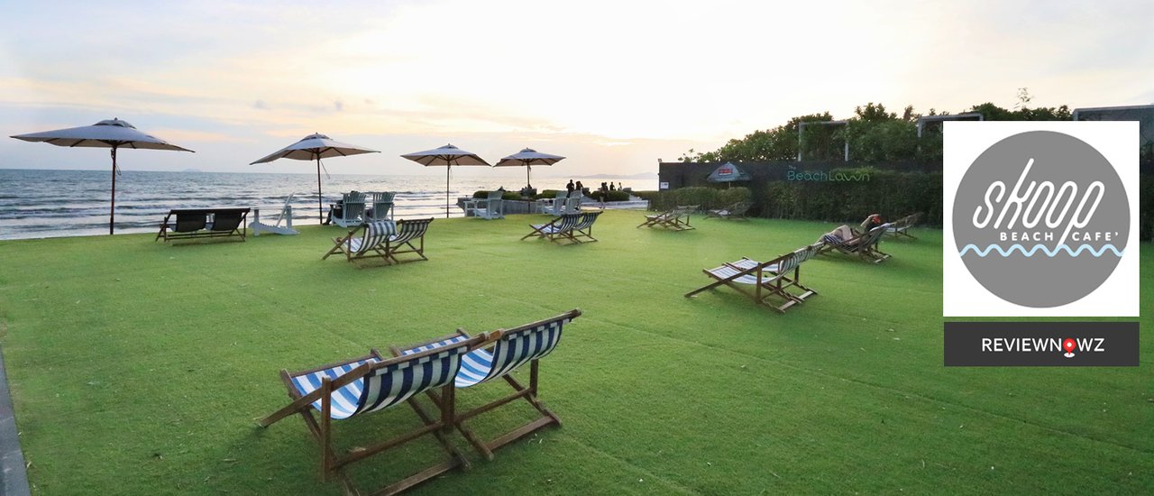 cover เอาใจสายหวานกับเมนูขนมอร่อยไม่กั๊กสูตร แถมนั่งฟินชมวิวติดชายหาดที่ Skoop Beach Café Pattaya