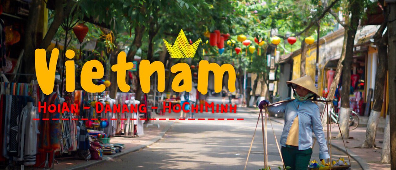cover ✿ : : Vietnam : : ✿ ~ 3 วัน 2 คืน ~ เที่ยวเวียดนามแบบเพลินๆ ฮอยอัน-ดานัง-โฮจิมินห์ (May 24-26,2019)