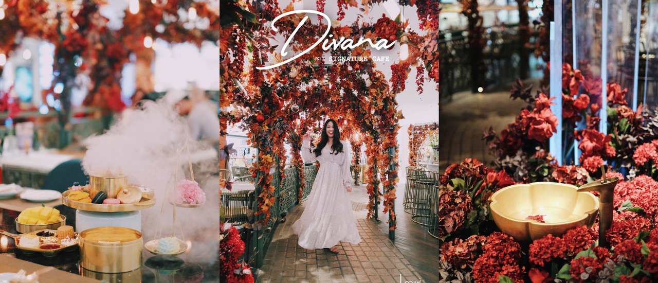 cover จิบชายามบ่ายท่ามกลางสวนดอกไม้อันหรูหราที่ ‘Divana Signature Cafe’ 🌺
