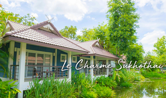 Cover เลอร์ชาร์ม สุโขทัย นอนดูบัว ทัวร์เมืองเก่า เล่าเรื่องสุโขทัย...