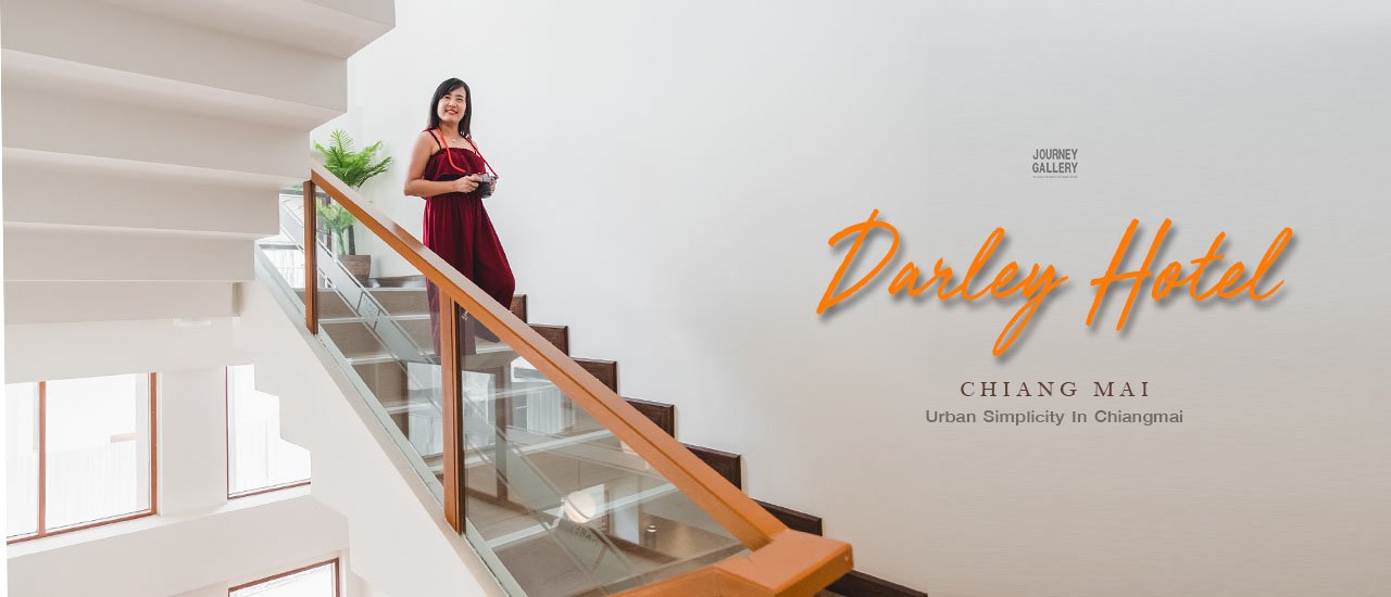 cover Darley Hotel - โรงแรมสุดชิคกลางเมืองเชียงใหม่