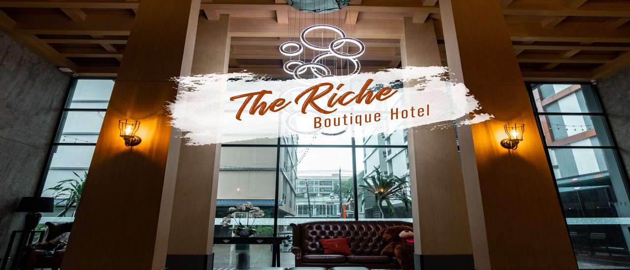 cover The Riche Boutique Hotel ที่พักใกล้สนามบิน นอนฟินๆ ราคาหลักร้อย