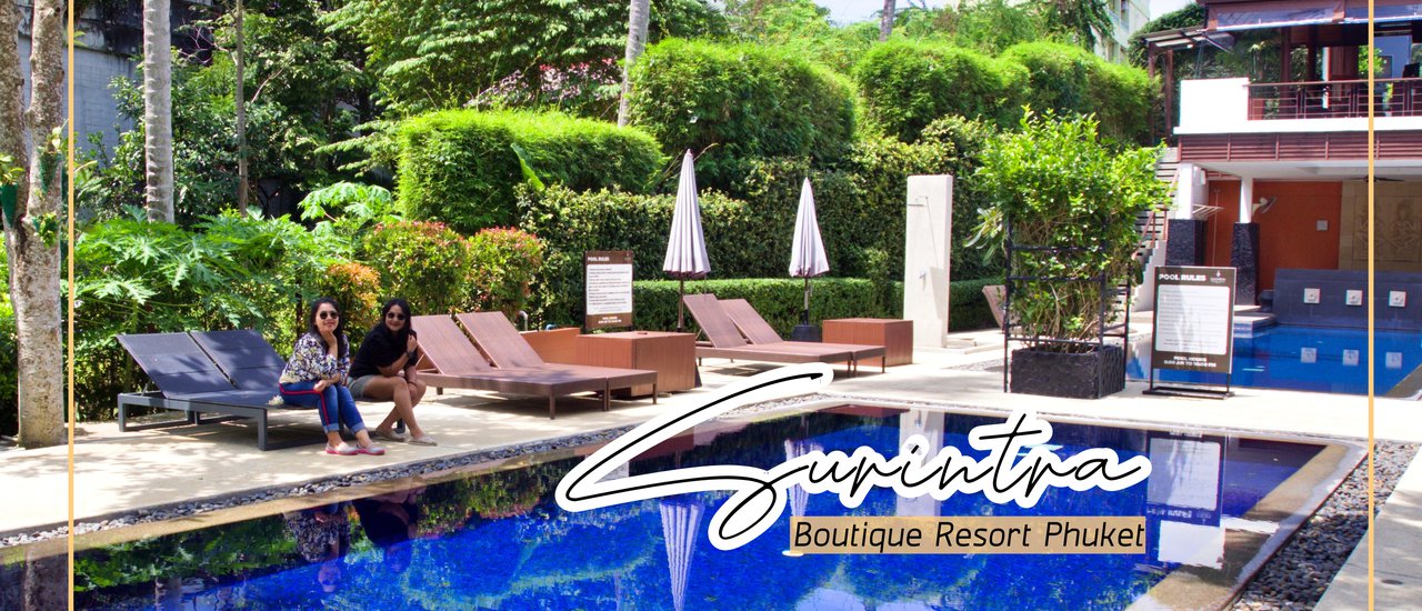 cover ขอเอนกายที่ "Surintra Boutique Resort Phuket"