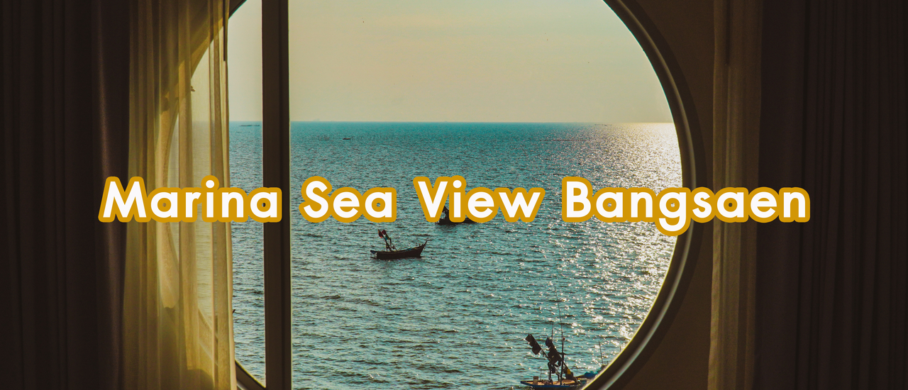 cover นั่งรถไฟไปเที่ยวตลาดหนองมน ไปพัก Marina Sea View Bangsaen ติดชายหาดบางแสน