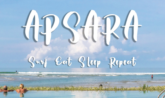 Cover APSARA Beachfront Resort and Villa - Surf Eat Sleep repeat...