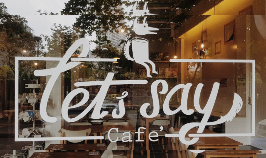 Cover Let's Say Cafe l คาเฟ่น่ารัก เปิด 24 ชั่วโมง...