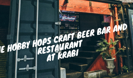 cover The Hobby Hops Craft Beer Bar And Restaurant At Krabi