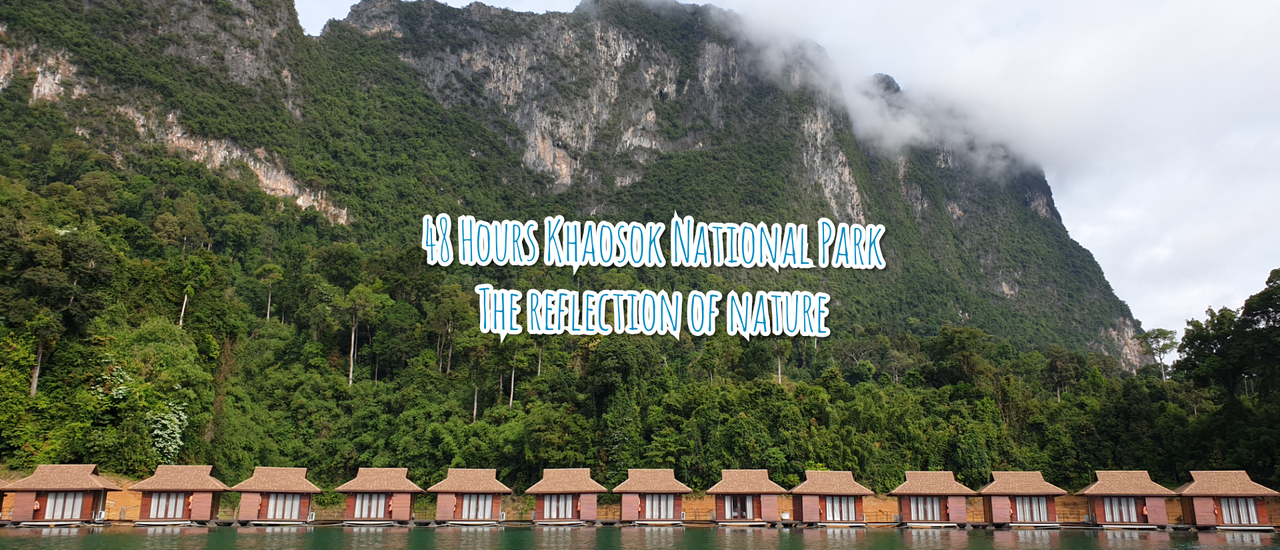 cover 48 Hours in Khao Sok, Thailand