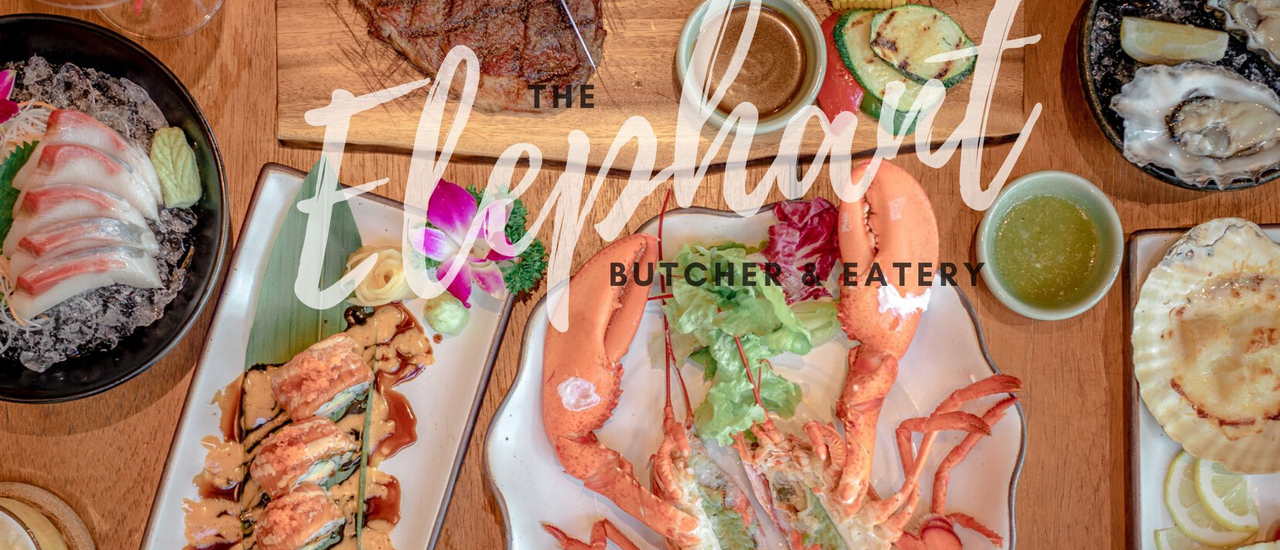 cover The Elephant Butcher & Eatery ร้านสเต๊กเนื้อและซีฟู้ดเกรดพรีเมี่ยม ที่อยากให้ทุกคนมาลอง