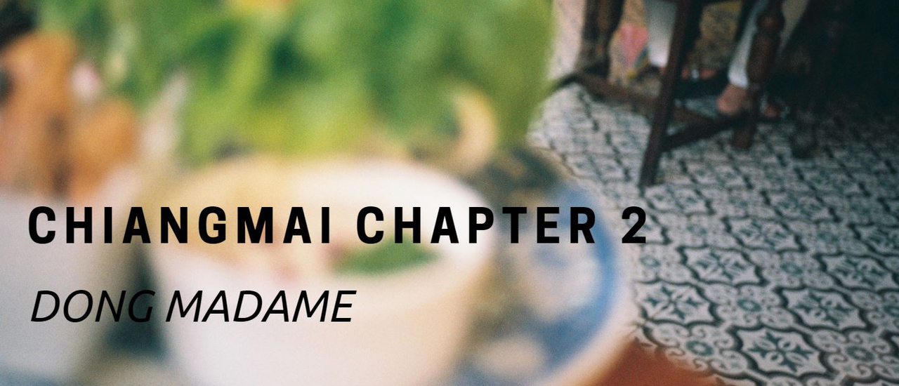 cover Chiangmai Part 2 - Dong Madame