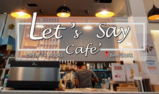 cover Let's Say Cafe' ... อนุสาวรีย์ชัยสมรภูมิ