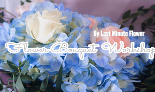 cover กว่าจะเป็นช่อดอกไม้ Flower Bouquet Workshop @ Pakklongtalad By Last minute flower ไปเรียนแล้วจะรู้